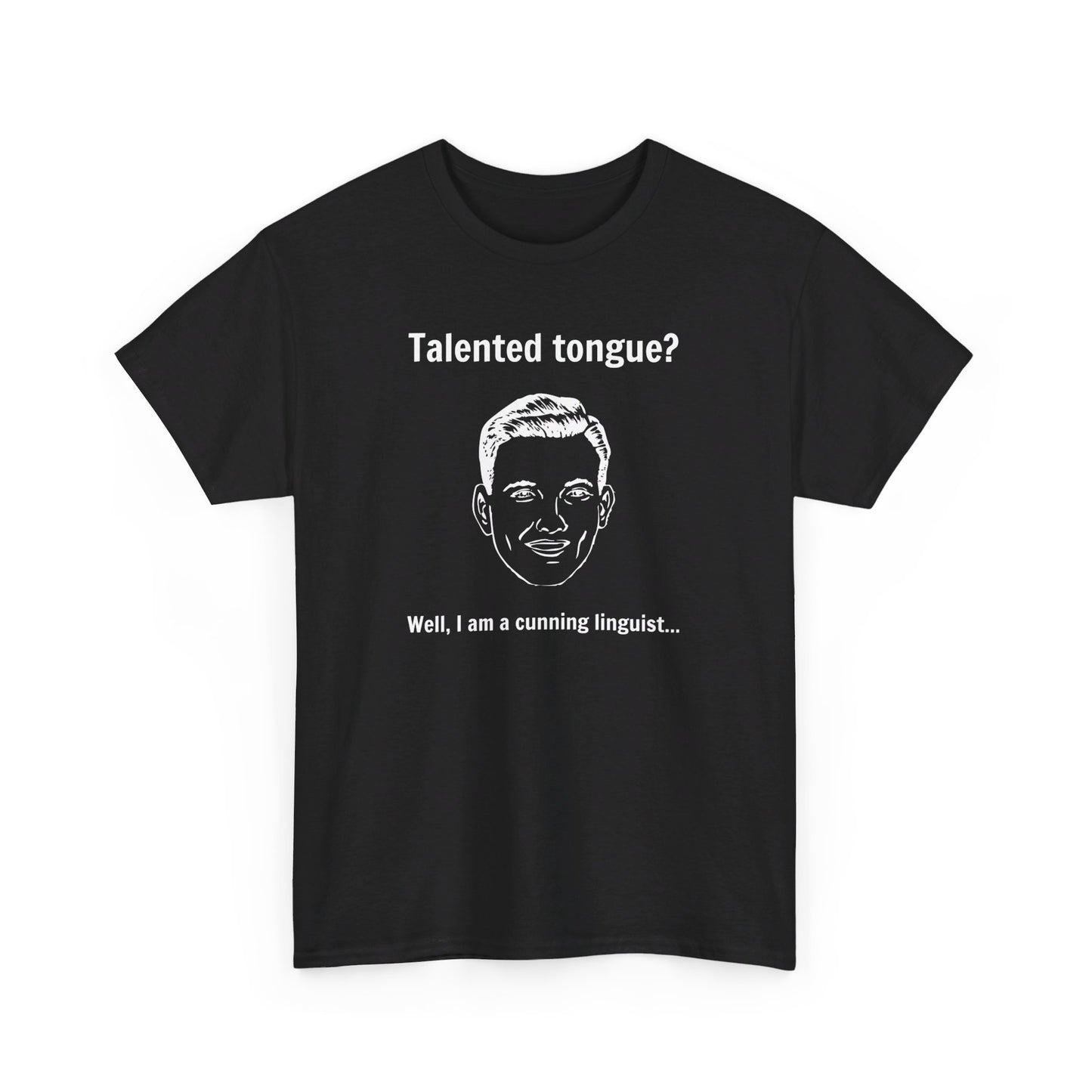 Cunning Linguist Funny T-Shirt