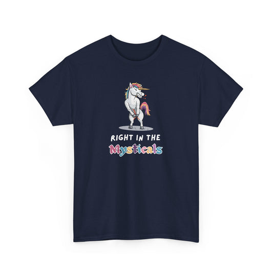 Right in the Mysticals Unicorn T-Shirt