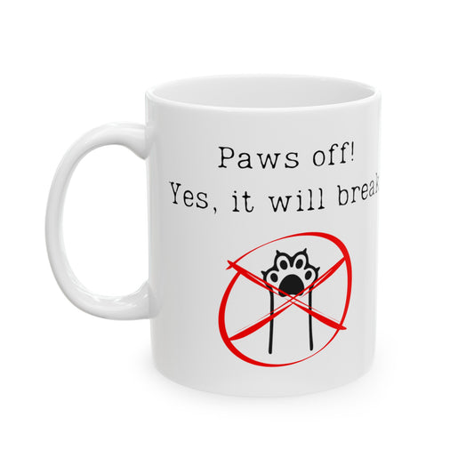 Paws OFF! Ceramic Coffee Mug 11oz