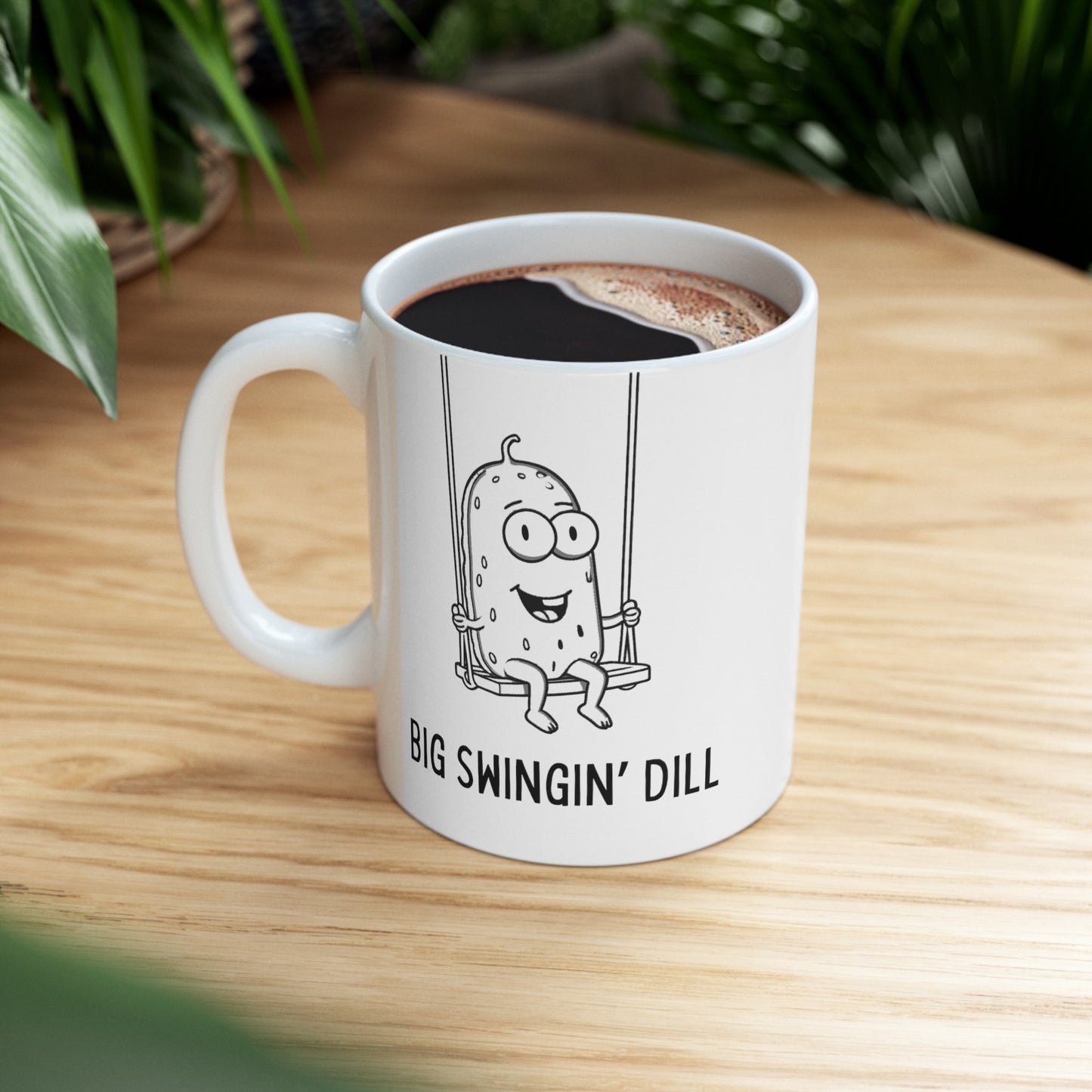 Big Swingin' Dill Mug 11 oz.