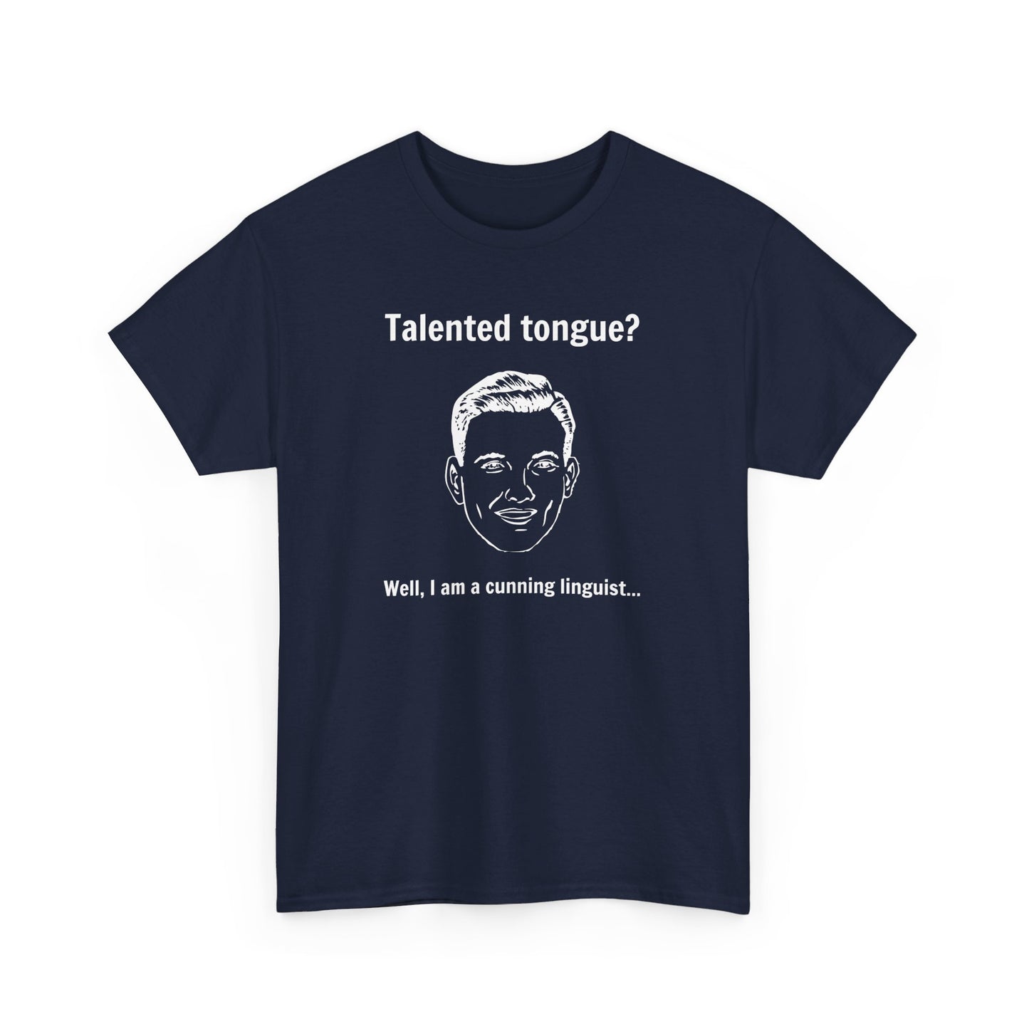 Cunning Linguist Funny T-Shirt